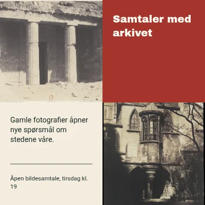 Samtaler med arkivet · Bildemanifest