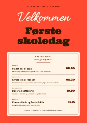 Første skoledag — dagens menu