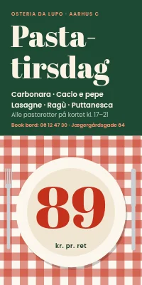 Dørplakat til restaurant — pastatirsdag, alle retter 89 kr.