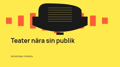 Sida 1 av Teater nära publiken