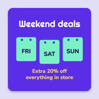 Weekend deals, Friday to Sunday