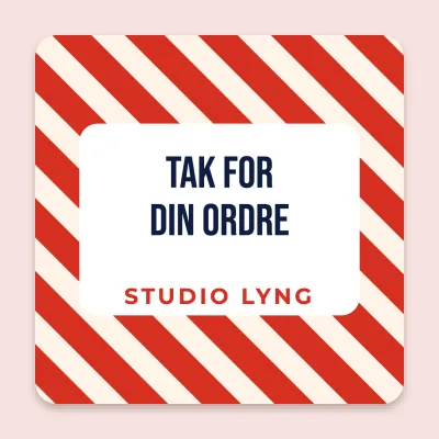 Tak for din ordre, striber