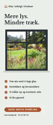 Roll-up til vinduesfirma — mere lys, mindre træk
