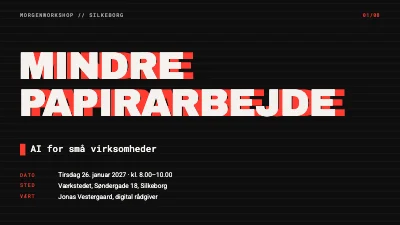 Side 1 af Mindre papirarbejde — AI-workshop for virksomheder