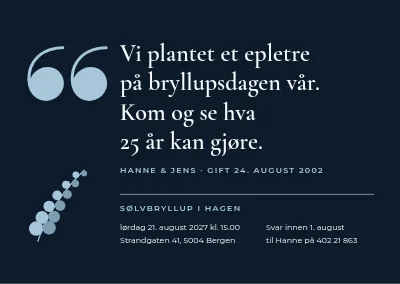 Sølvbryllup i hagen — sitat