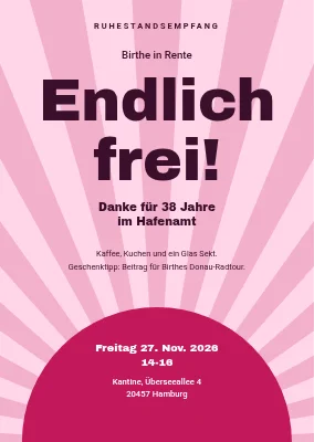 Ruhestandsempfang — aufgehende Sonne und „Endlich frei!“