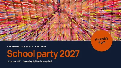 School party — the evening programme