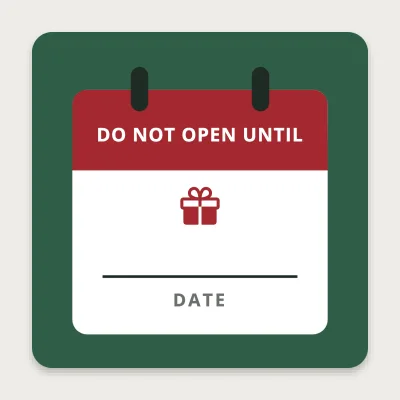 Do not open until