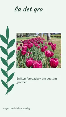 La det blomstre · hagenotatbok