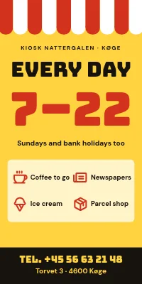 Door poster for a kiosk — open every day 7am–10pm